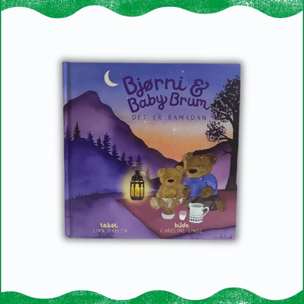 Bjørni og Baby Brum  Det er Ramadan